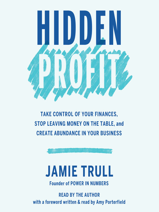 Title details for Hidden Profit by Jamie Trull - Wait list